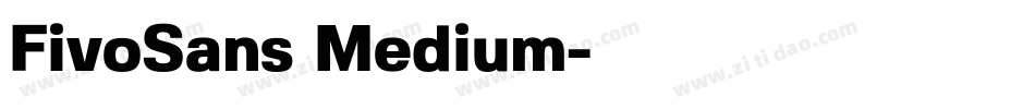 FivoSans Medium字体转换